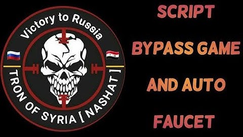 script bypass game and auto faucet 🙉