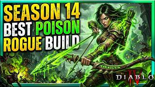 Diablo 4 Season 14 Best Poison Rogue Build Guide : Poison Penshot Best Allrounder for T12+ (UPDATED)