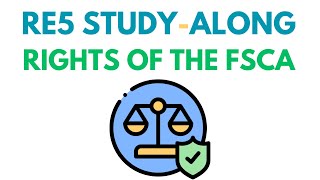 RE5 Study Along  - Rights of the FSCA