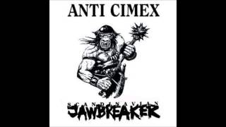 Video thumbnail of "Anti Cimex - Scandinavian Jawbreaker (Part I & II)"