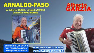 Alberto GARZIA "ARNALDO-PASO" Diaporama-photos 2022