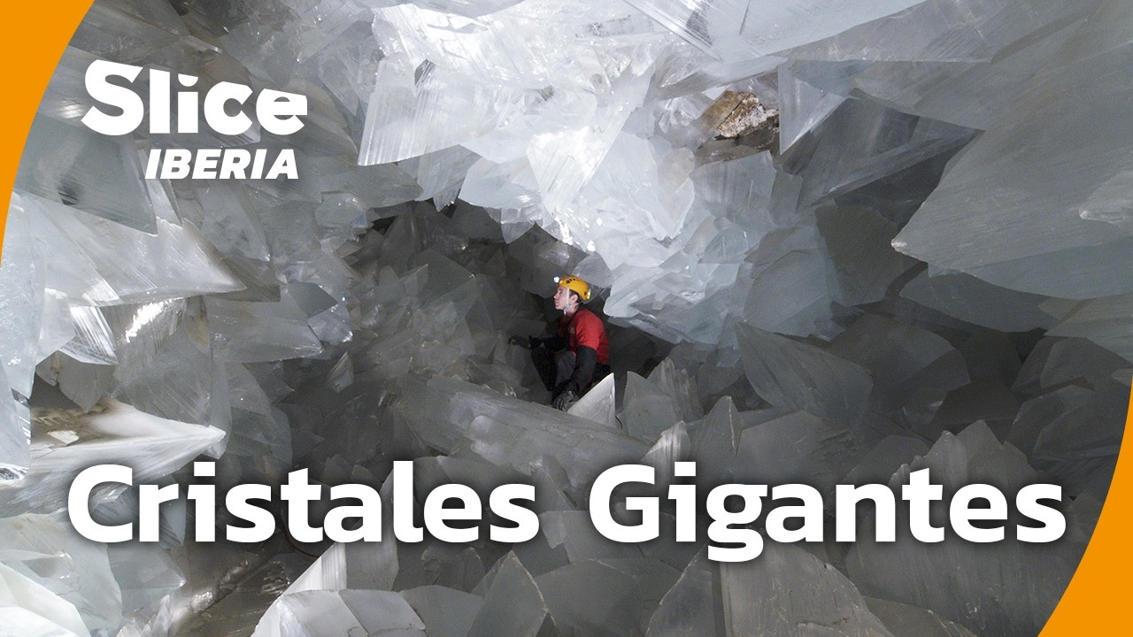 Cristales gigantes: explorando el mayor enigma mineral | SLICE Iberia | DOCUMENTAL COMPLETO