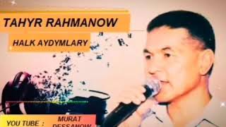 Tahyr Rahmanow Arsarynyn gyzy Resimi