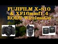 FUJIFILM X-S10  XF16mmf1.4 & RODE WiressGo でナイトウォーク 4K