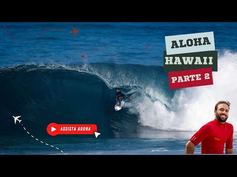 HAWAII PART 2 - PIPELINE E SUNSET