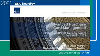 2021 GSA SmartPay Forum - GSA001 - Advanced Purchase Card Management screenshot 5