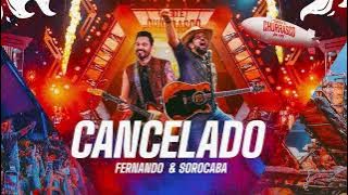 CANCELADO - FERNANDO & SOROCABA