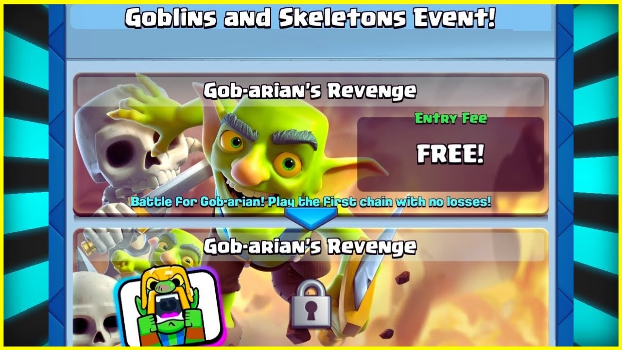 TOP 3 BEST DECKS FOR GOBLINS AND SKELETONS EVENT! GOB-ARIAN'S REVENGE CLASH ROYALE