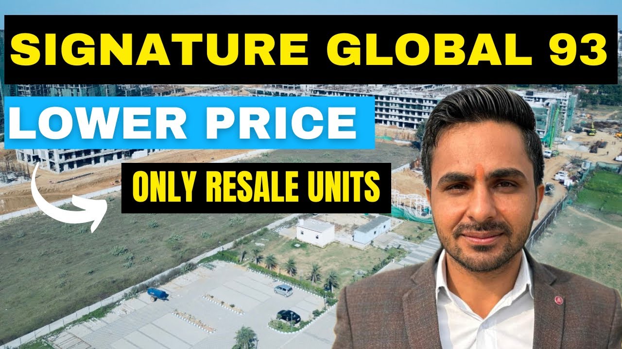 signature global sec 93 only resale units available - YouTube