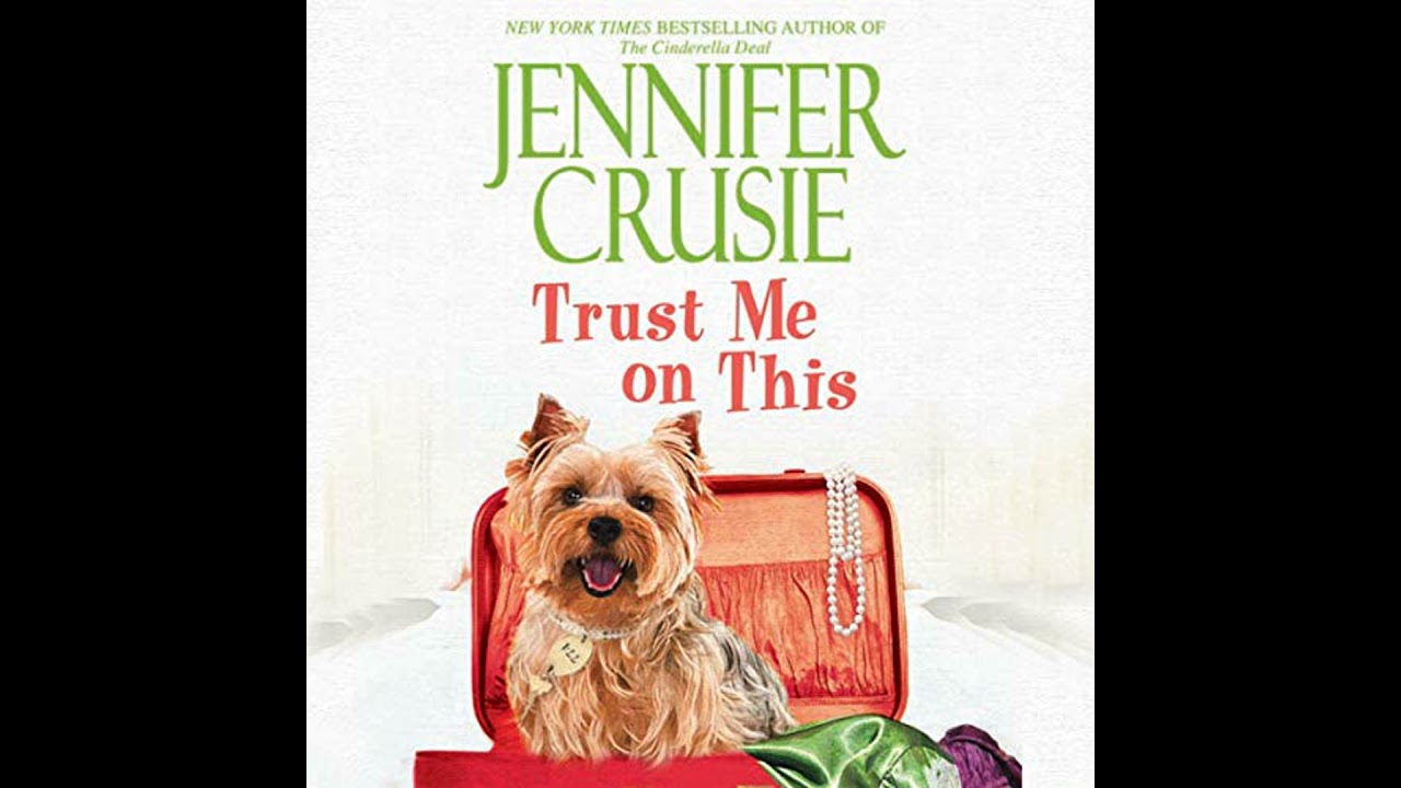 Trust Me on This by Jennifer Crusie | Full Audiobook