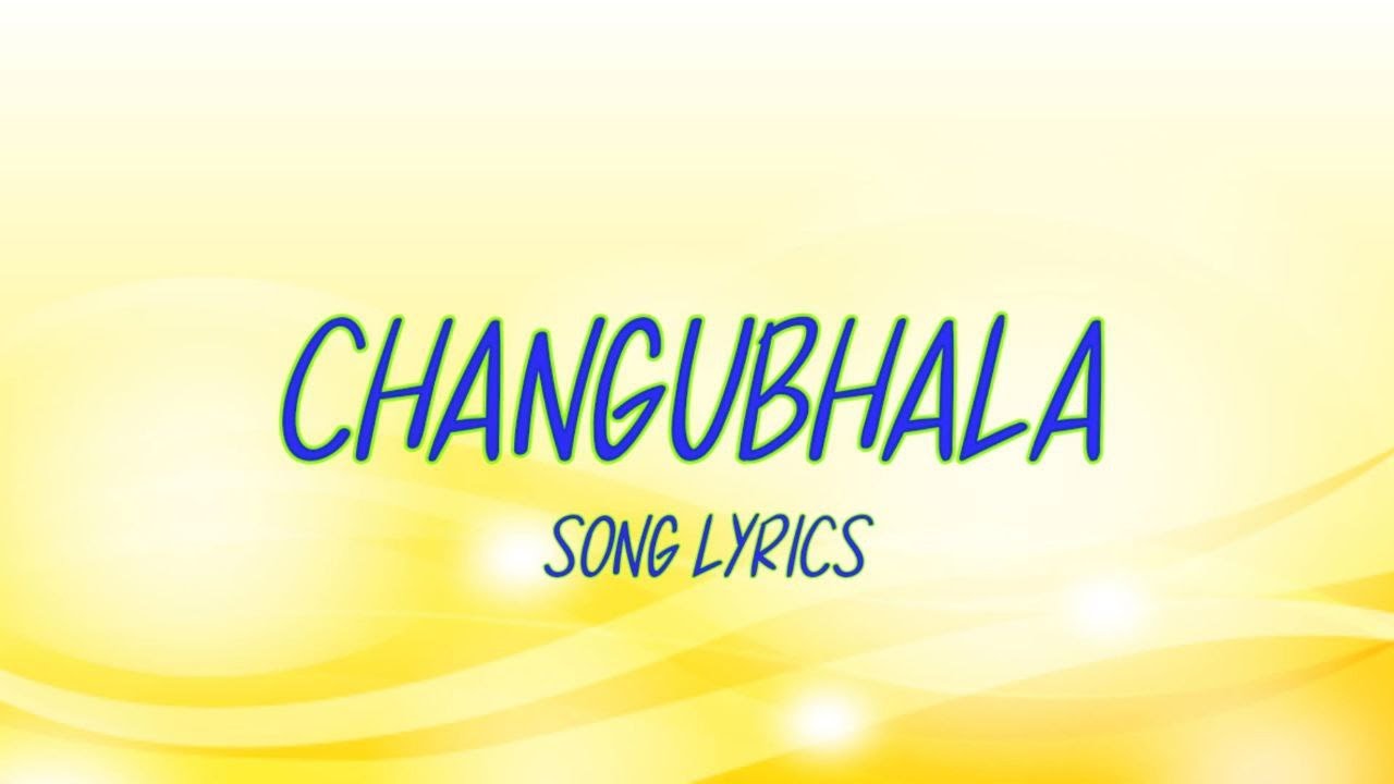 Changu Bhala Song Lyrics Oh Baby Samantha Naga Shourya YouTube