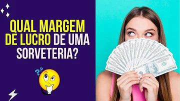 Qual é o lucro de uma sorveteria?