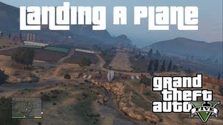GTA V Guide : How to Land an Airplane Safely XBOX 360 PS3 PC