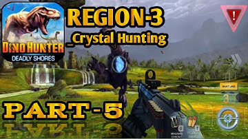 DINO HUNTER: Deadly Shores | Gameplay walkthrough PART-5 | REGION-3 (android, iOS game)