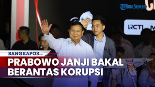 Prabowo Janji Bakal Berantas Korupsi Jika Terpilih Hai Malingmaling Hatihati 14 Februari
