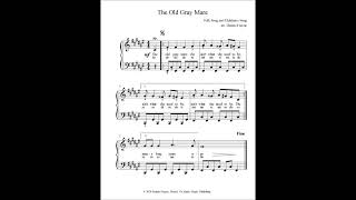 The Old Gray Mare, Arranged For Early Intermediate Piano By Ruth Stevenson Alling And Dennis Frayne