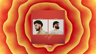 Zindagi | Pav Dharia & J-statik | Only You Ep |