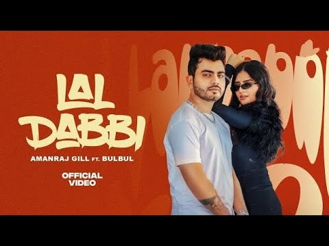 Lal Dabbi (Official Video) | Amanraj Gill | Shivani Yadav | New Haryanvi Songs Haryanavi 2024