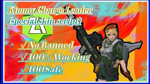 Kimmy special skin script(fully effect)100%legit
