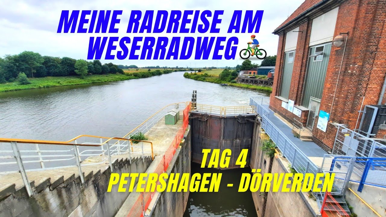 Meine Radreise am Weserradweg - Tag 4 - Petershagen - Dörverden