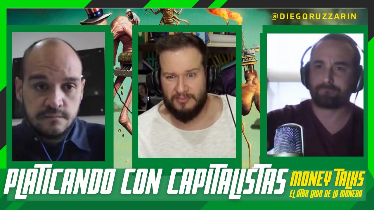Platicando con Capitalistas (Money Talks)