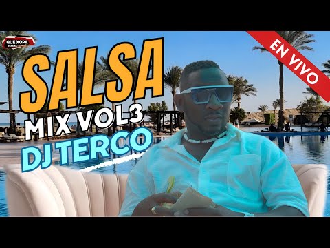 SALSA MIX VOL 3 - DJ TERCO #LAMALDITATERQUEDAD #SALSA2024