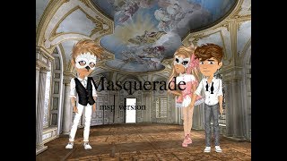 Masquerade - Msp version