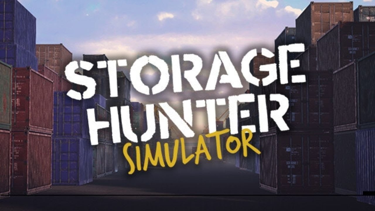 LIVE - STORAGE HUNTER SIMULATOR