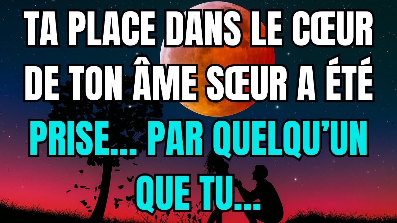 Les anges disent que Ta place dans le cœur de ton âme sœur a été prise… par quelqu’un que tu…