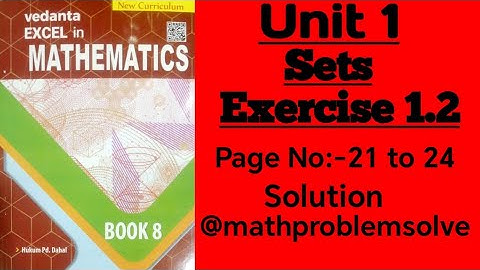 Class 8 math | Exercise 1.2(Sets) | Vedanta Excel in mathematics | solution | #maths#solution#solved