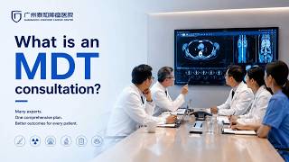 What Is an MDT Consultation | Cancer Care Explained