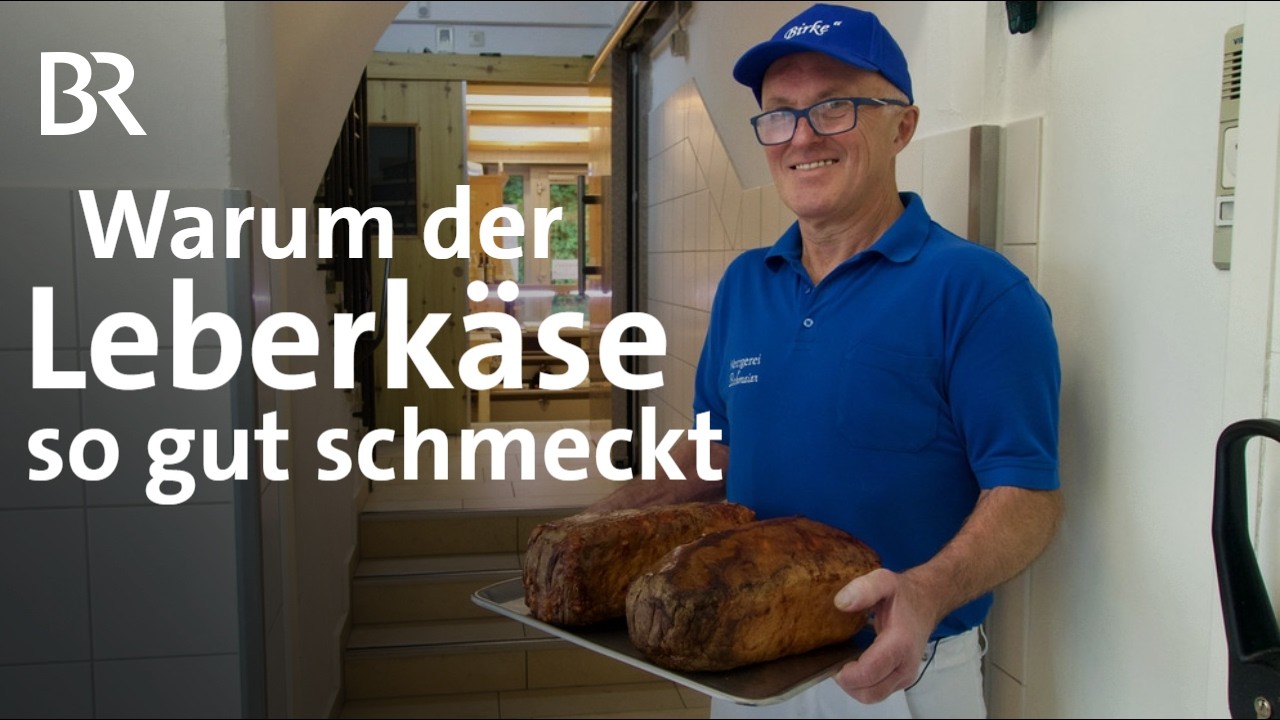 Leberkäse als Lebensgefühl: Wie wird er am liebsten gegessen? | Unter unserem Himmel | BR