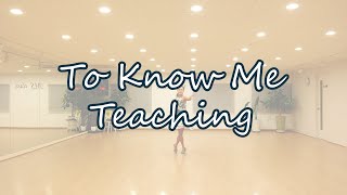 To Know Me Line Dance_Teaching Video by Misuk La