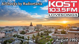 KOST 103.5 with Mark Wallengren & Kim Amidon - Pasadena-Los Angeles, CA - August 26th, 1992 (Part 2)