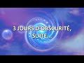 3 jours dobscurit suite