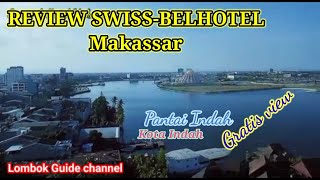 Review Swiss belhotel Makassar berdasarkan Pengalaman Pribadi