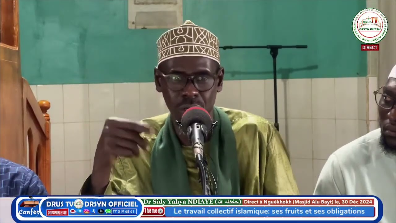 Conf_ Bokk ci mbolô buy liguéyal L'islam ay njariñam aki tégginam العمل الجماعي الإسلامي ثمرات وآداب