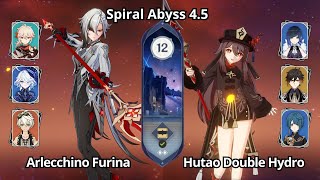 C0 Arlecchino Furina & C0 Hutao Double Hydro - Spiral Abyss 4.5 Floor 12 Genshin Impact