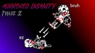 Mirrored Insanity - Driven To True Insanity (wntrified) | Undertale AU