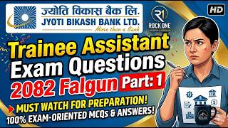 Jyoti Bikas Bank TA Exam Paper // Jyoti Bikash Bank Past Exam Papers | Trainee Assistant Preparation