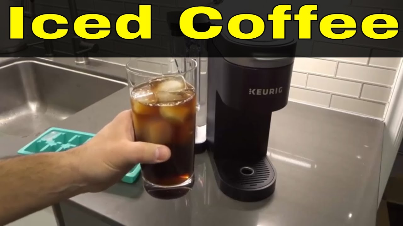 How to Make Perfect Iced Coffee at Home With a Keurig