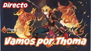 Vamos por Thoma y con suerte  Hu Tao  C1