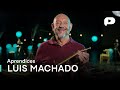 Luis &quot;Luichi&quot; Machado | Aprendices