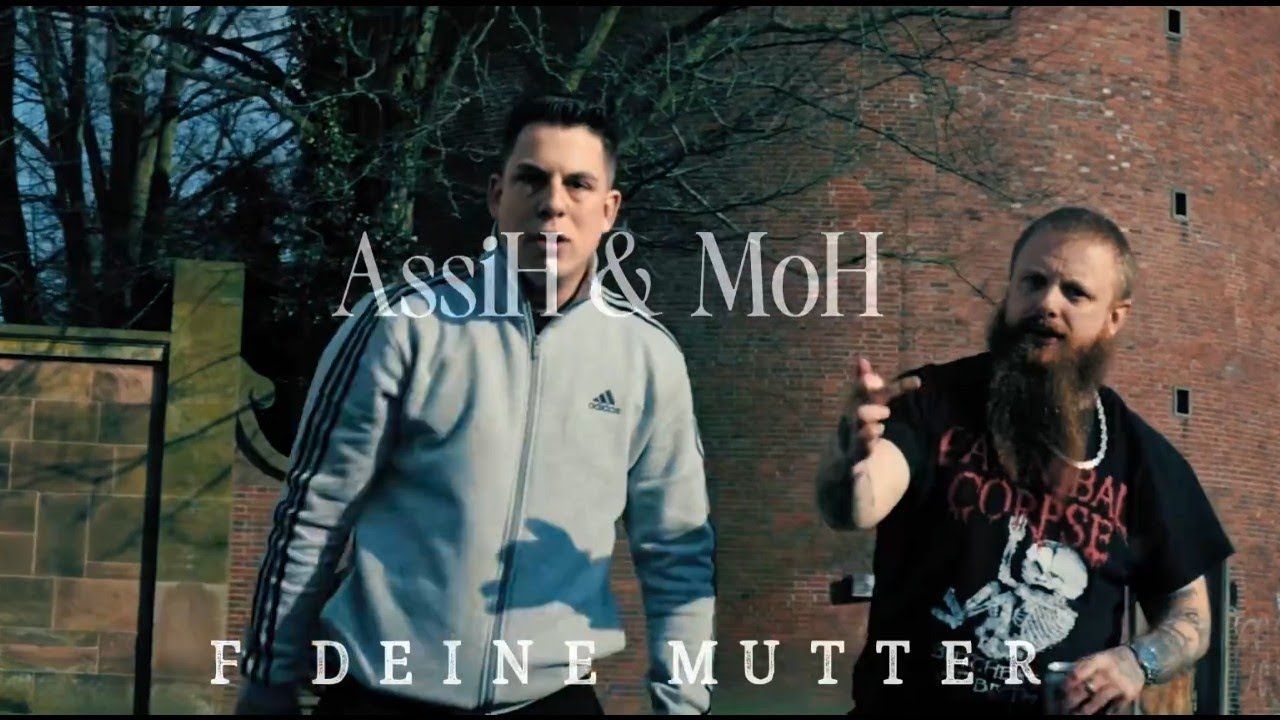 AssiH & MoH - F DEINE MUTTER [Video Single 2024] Reupload #AssiH # ...