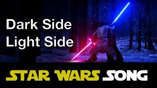 Dark Side Light Side (Star Wars song) chords