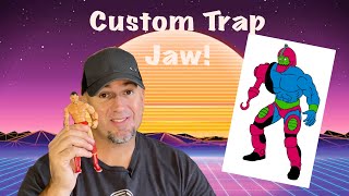 Crafty Builds Custom Motu Trap Jaw Part 1