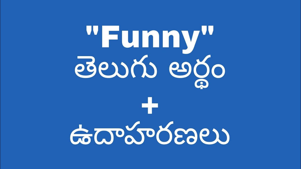 funny-meaning-in-telugu-with-examples-funny