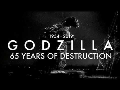 GODZILLA: 65 Years of Destruction [1954 - 2019] (REDUX)