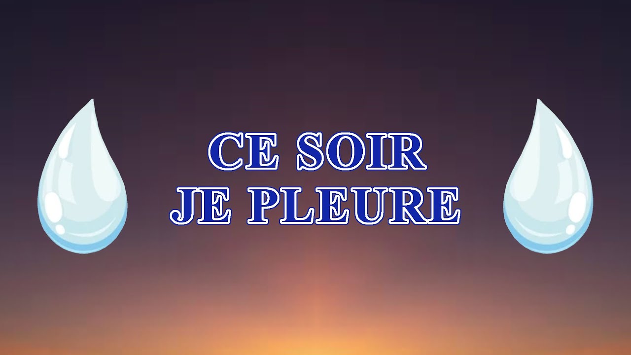 KARAOKÉ Ce soir je pleure par Claude Tremblay - YouTube