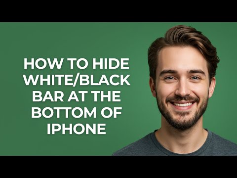 How To Hide White/Black Bar At The Bottom Of Iphone - GUIDE!